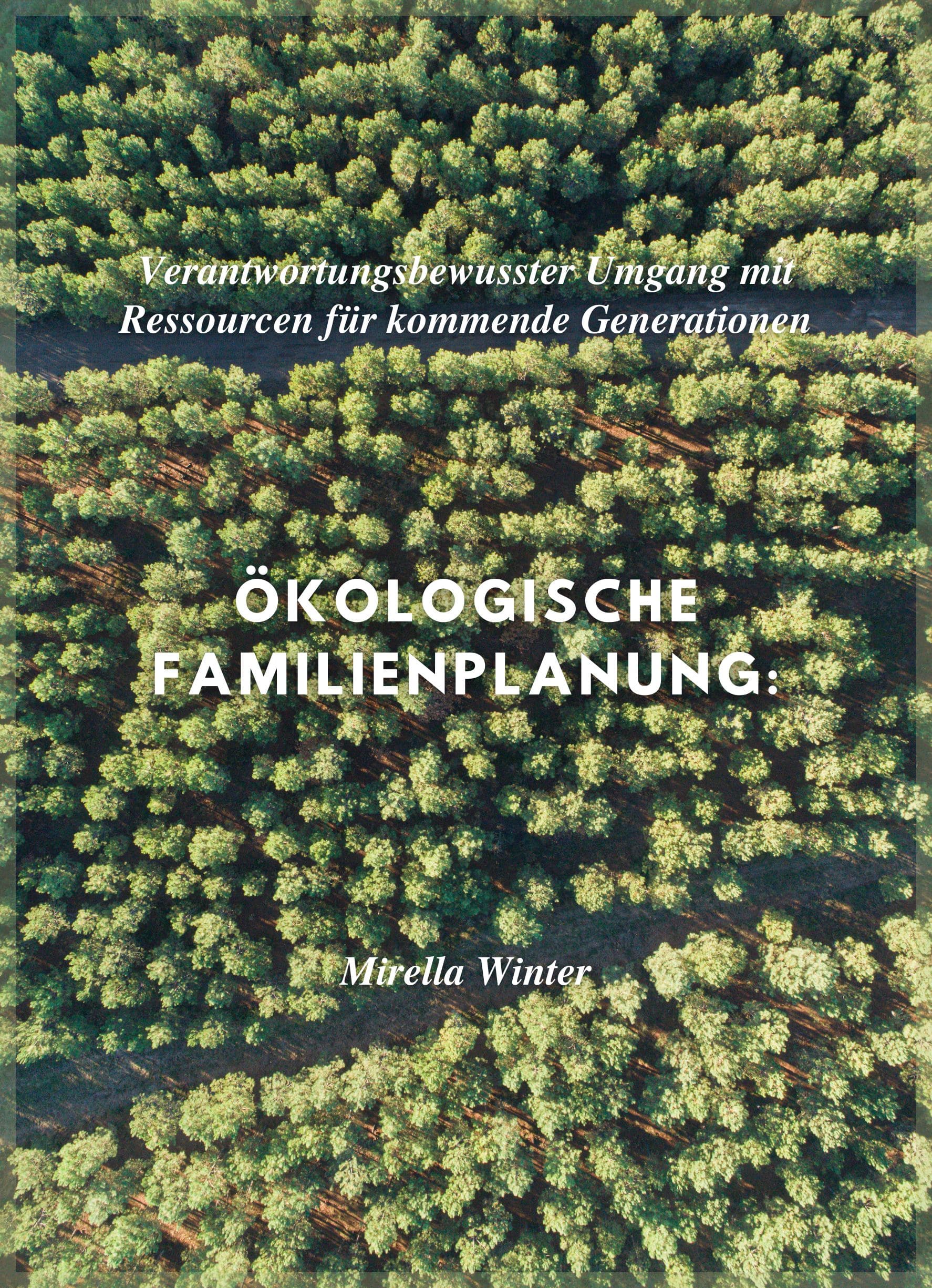 Ökologische Familienplanung