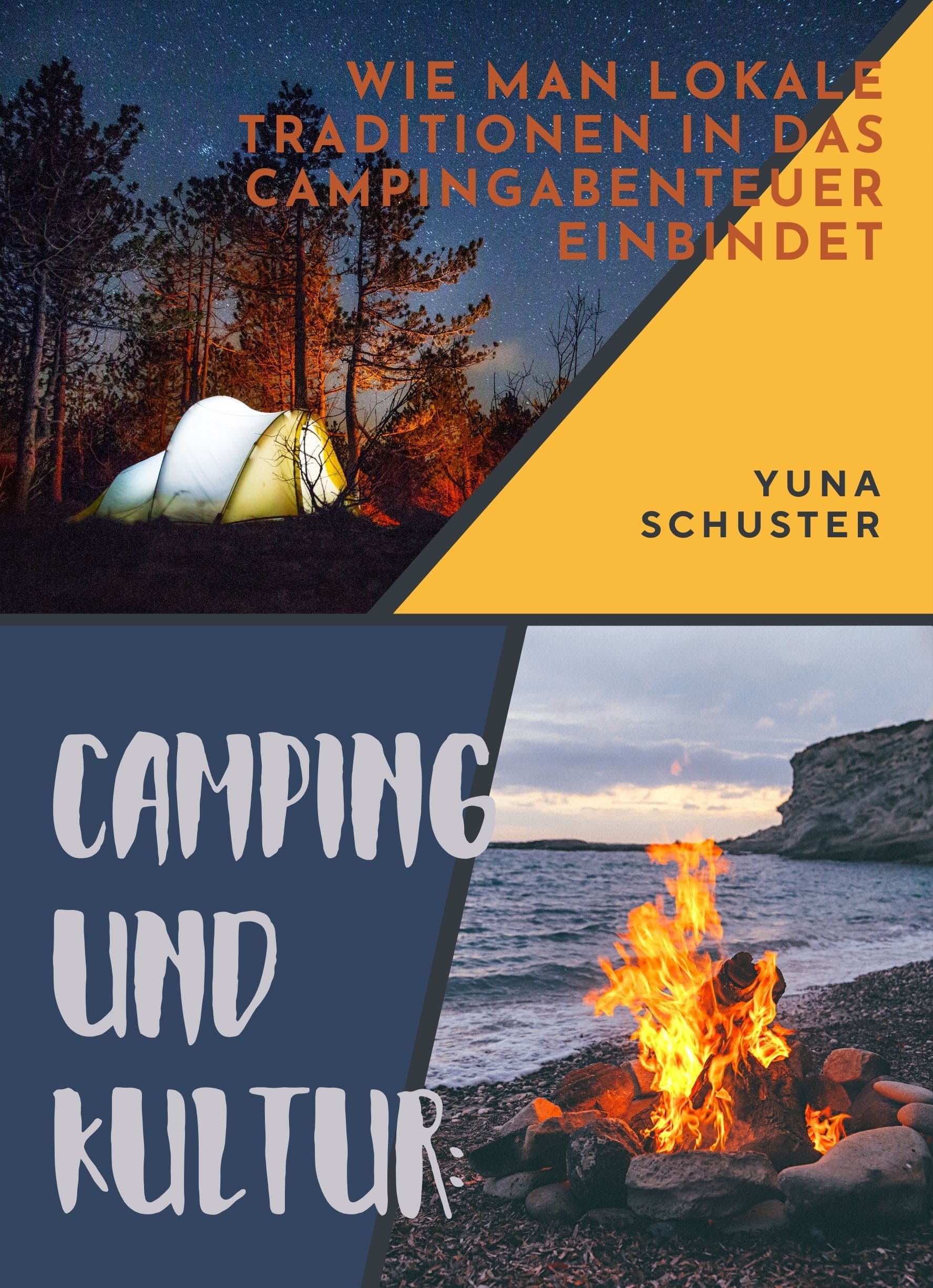 Camping und Kultur
