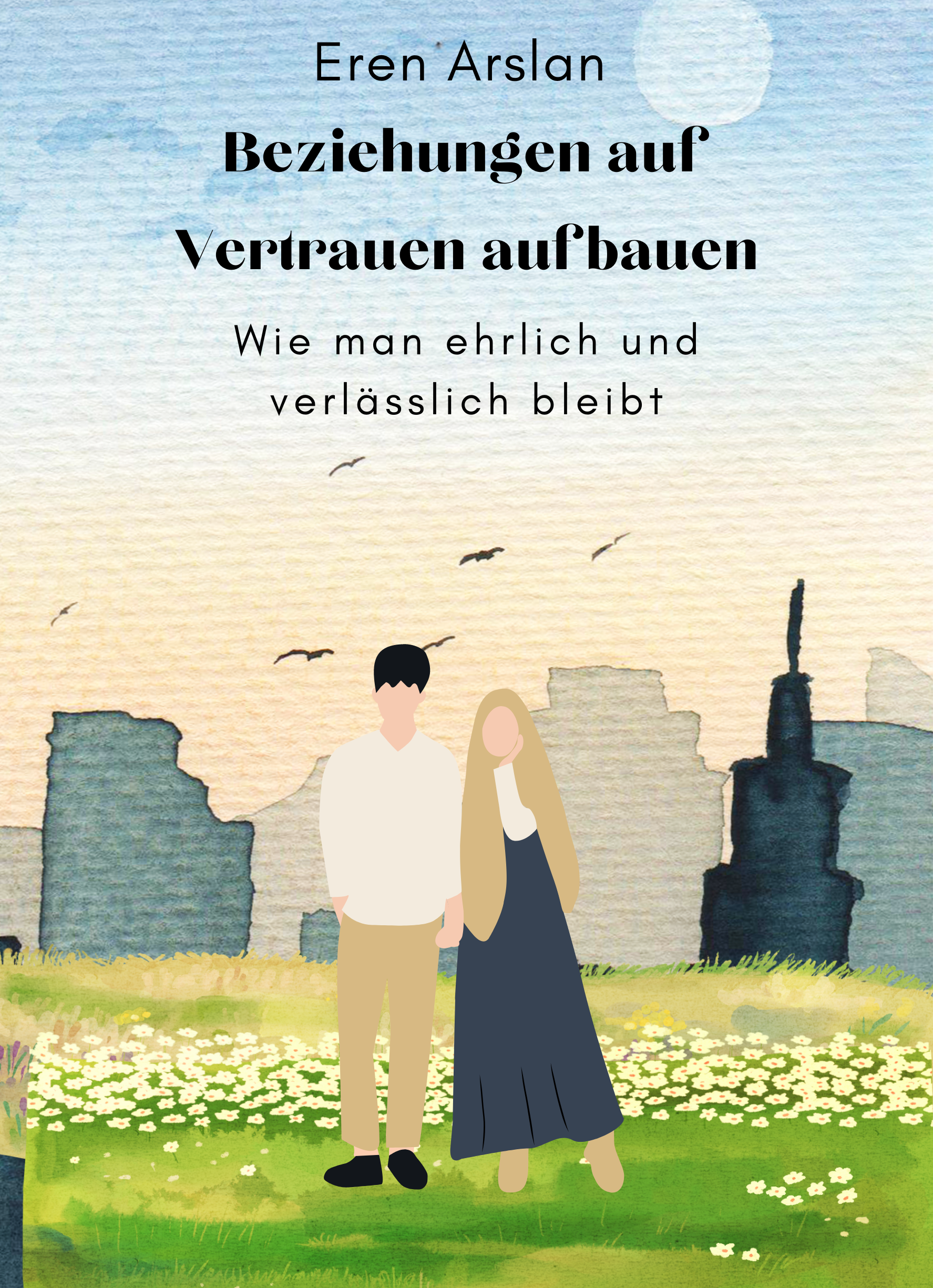 Beziehungen auf Vertrauen aufbauen