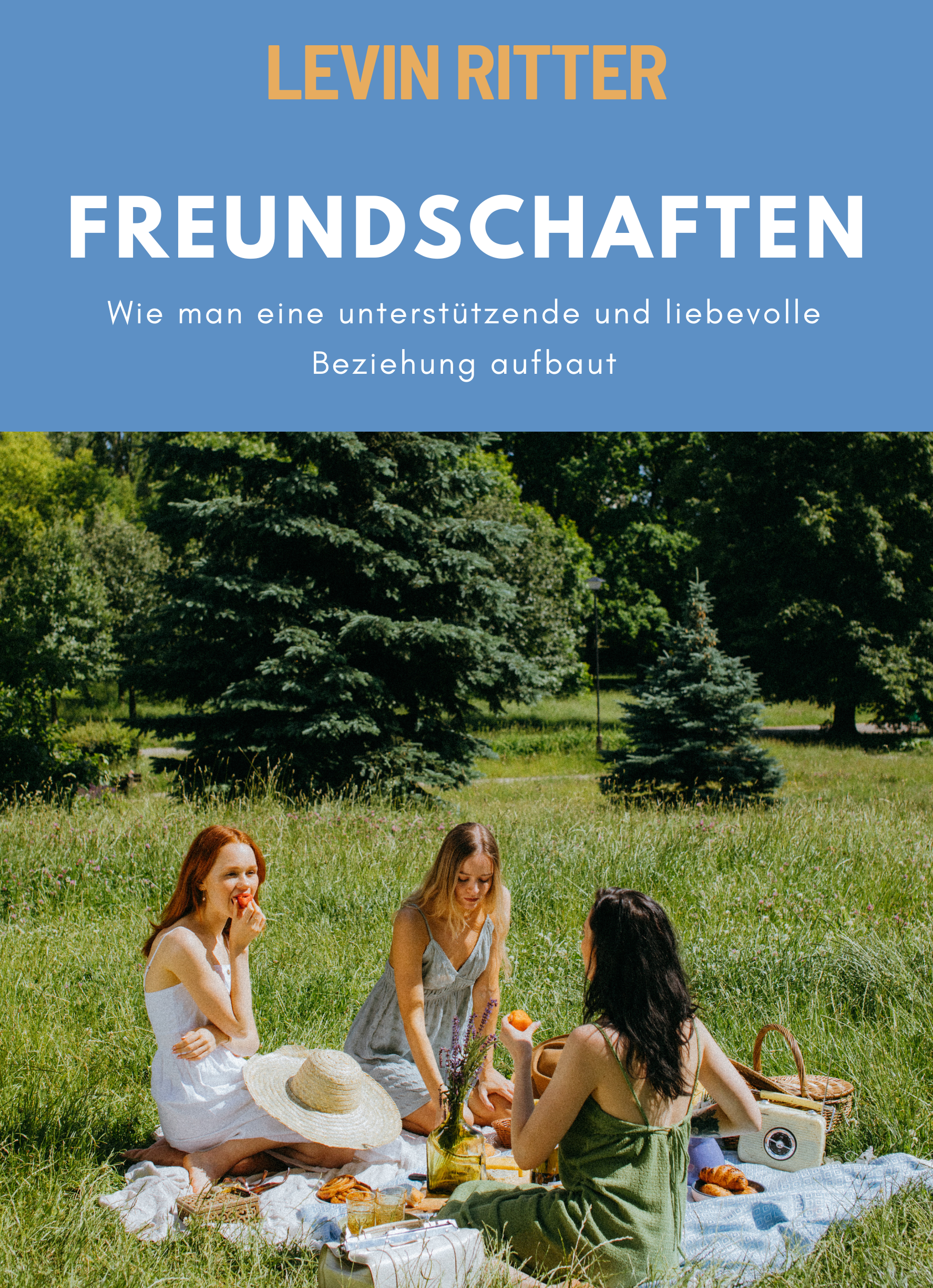 Freundschaften: Wie man eine unterstützende und liebevolle Beziehung aufbaut