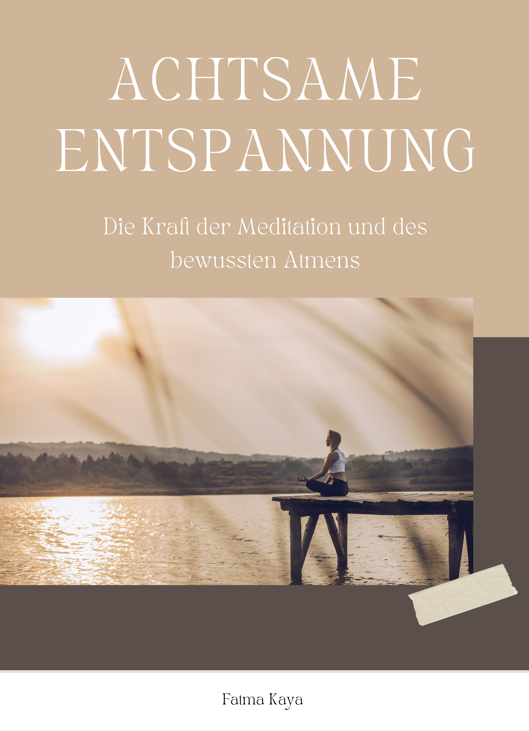 Achtsame Entspannung